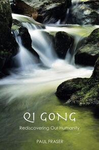 Qi Gong Paul Fraser
